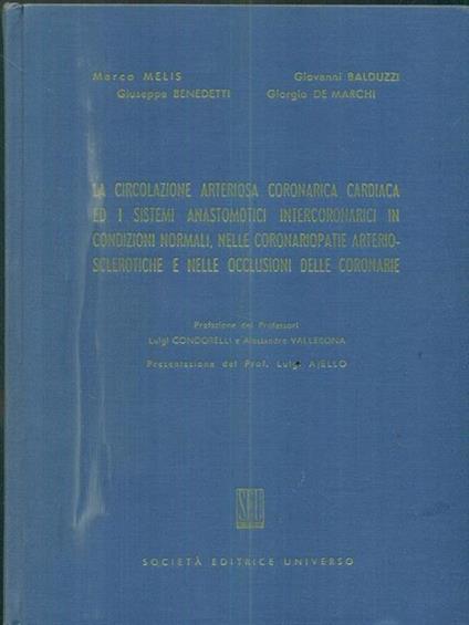 La circolazione arteriosa coronarica cardiaca ed i sistemi anastomotici intercoronatici in condizioni normali - copertina