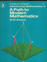 Introducing Mathematics. Vol 4. A Path to Modern Mathematics