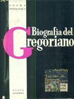 Biografia del Gregoriano