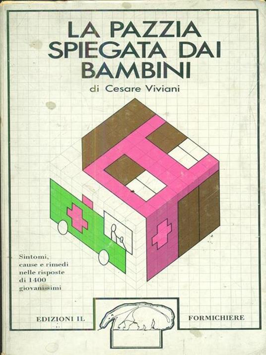 La pazzia spiegata dai bambini - Cesare Viviani - copertina
