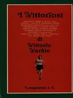 I vittoriosi