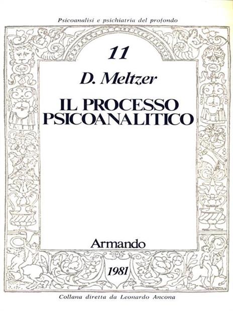Il processo psicoanalitico - Donald Meltzer - copertina