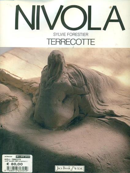 Nivola. Terrecotte. Opere dello studio Nivola, Amagansett, Usa - Sylvie Forestier - copertina