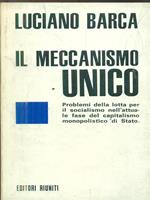 Il meccanismo unico