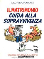 Il matrimonio. Guida alla sopravvivenza