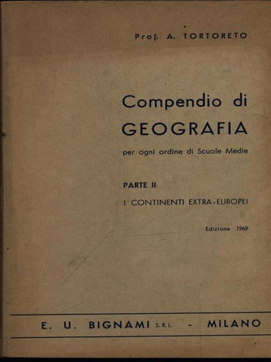 Compendio di geografia parte II continenti Extra europei - Alessandro Tortoreto - copertina