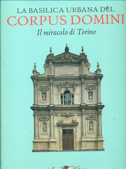 La Basilica del Corpus Domini - copertina