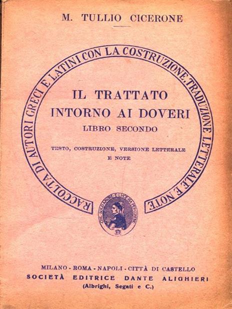 Il trattato intorno ai doveri. Libro secondo - M. Tullio Cicerone - 3