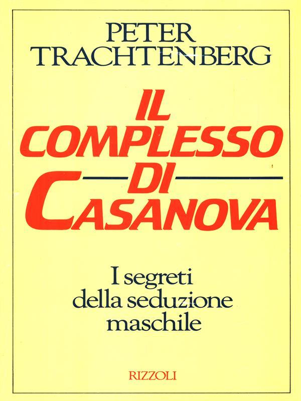 Il complesso di Casanova