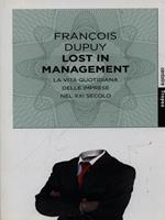 Lost in management