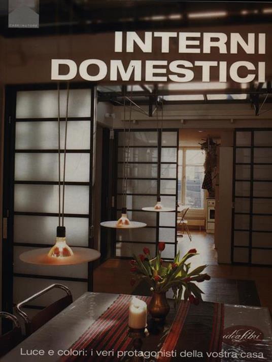 Interni domestici. Ediz. illustrata - Arian Mostaedi - copertina