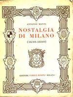 Nostalgia di Milano (1630-1880)
