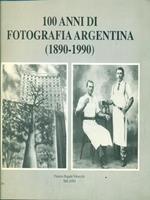 100 anni di fotografia argentina 1890-1990