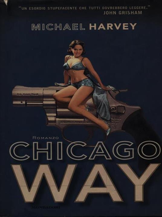 Chicago way - Michael Harvey - copertina