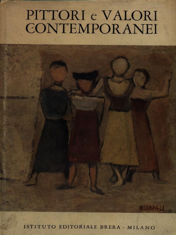 Pittori e valori contemporanei
