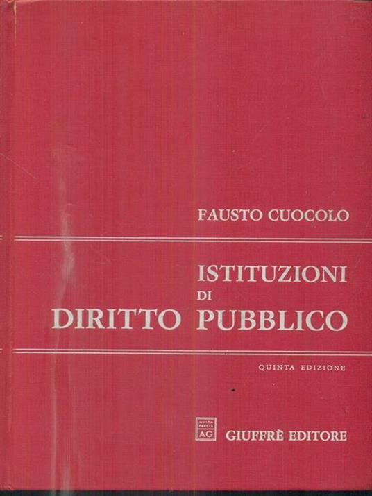 Istituzioni di diritto pubblico - Fausto Cuocolo - copertina
