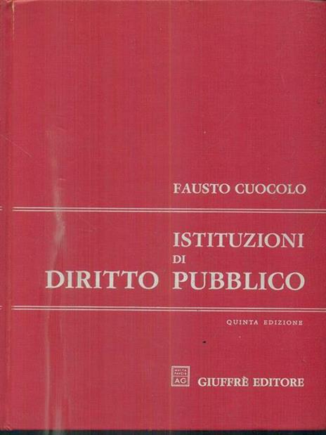 Istituzioni di diritto pubblico - Fausto Cuocolo - copertina