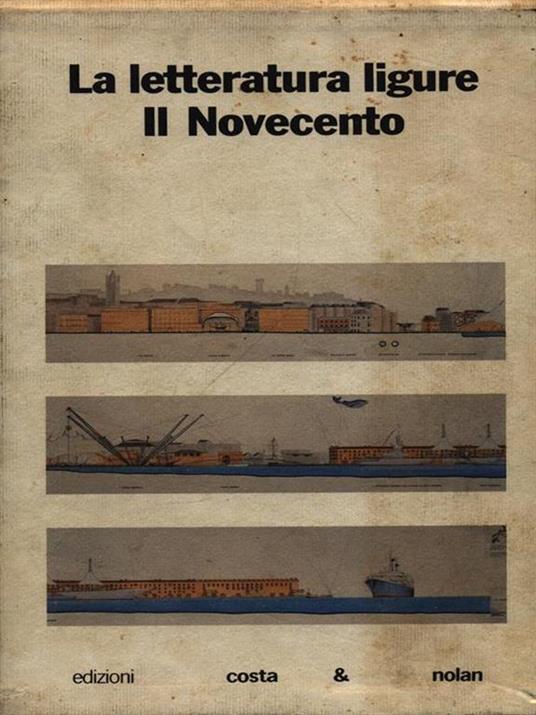 La letteratura ligure il novecento 2vv - copertina