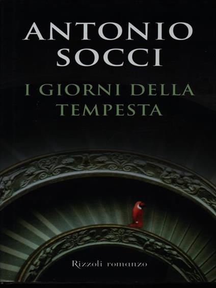 I giorni della tempesta - Antonio Socci - copertina