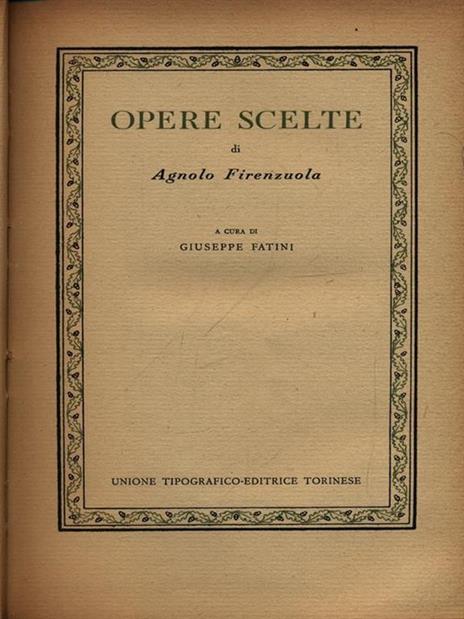 Opere scelte - Agnolo Firenzuola - 3