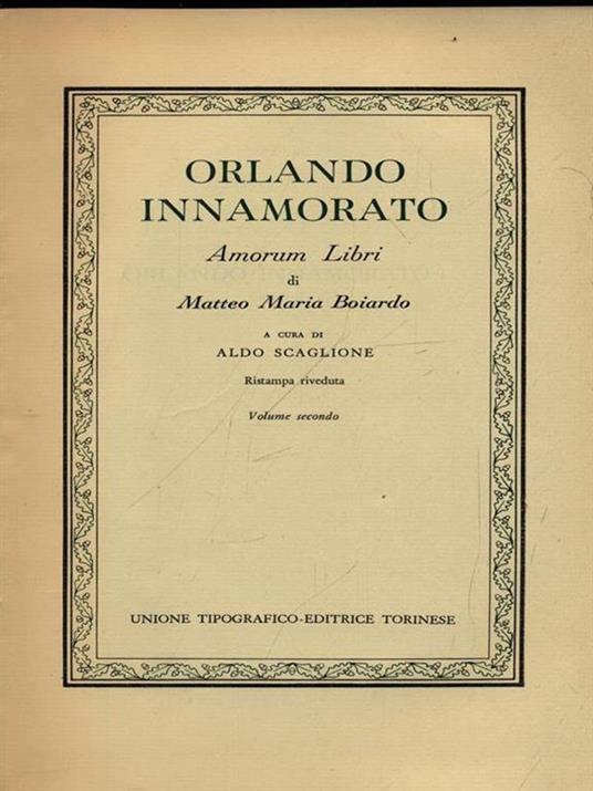 Orlando innamorato 2vv - Matteo M. Boiardo - copertina