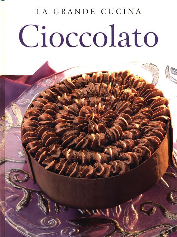 La grande cucina Cioccolato