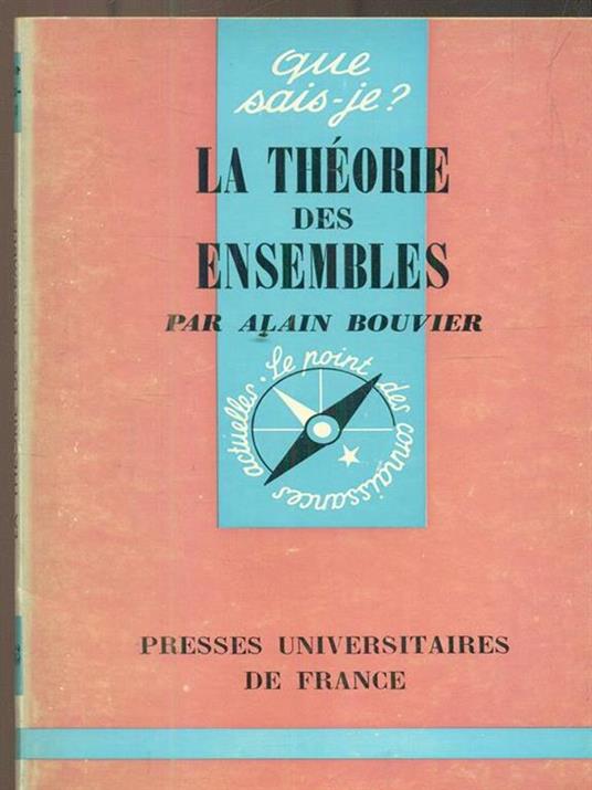 La theorie des ensembles - Alain Bouvier - copertina