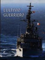 L' ultimo guerriero