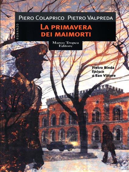 La primavera dei maimorti - Piero Colaprico - copertina