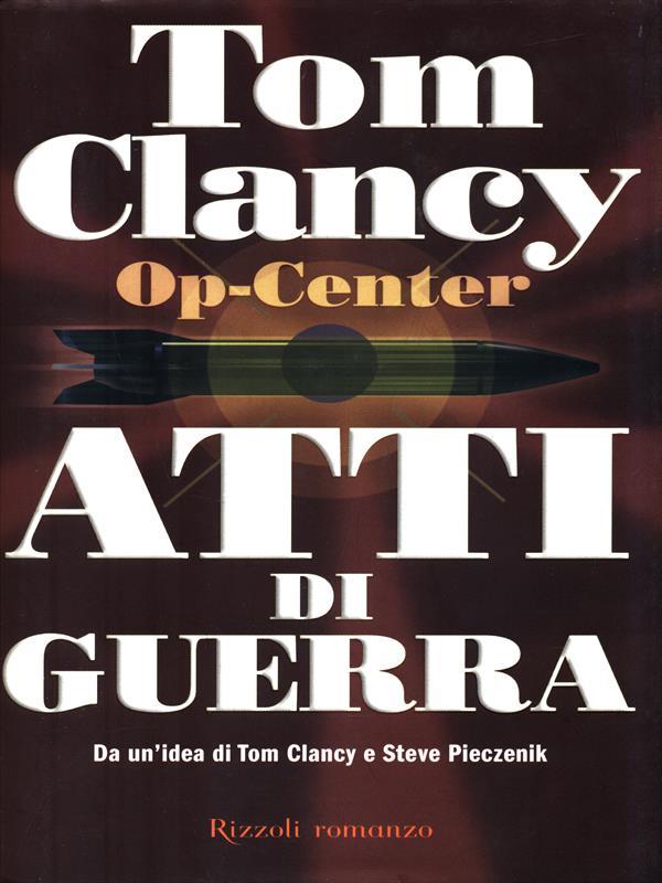 Op-Center. Atti di guerra