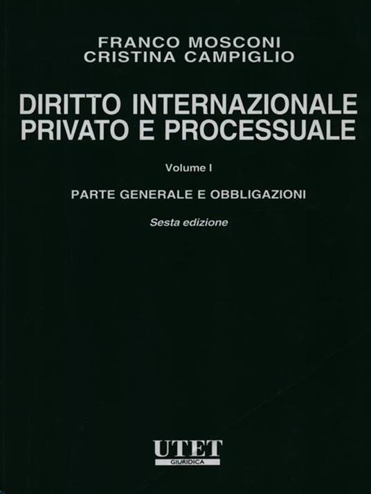 Diritto internazionale privato e processuale vol. I - Franco Mosconi - copertina