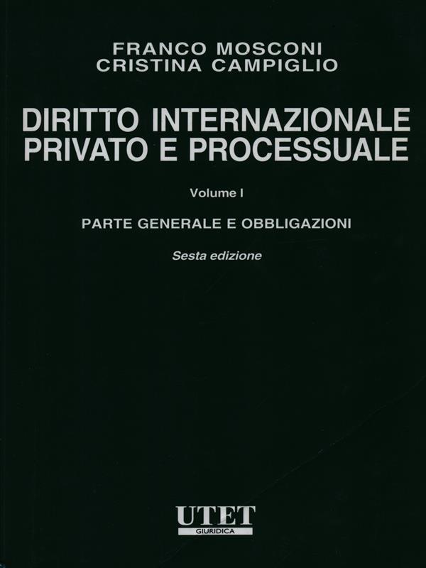 Diritto internazionale privato e processuale vol. I