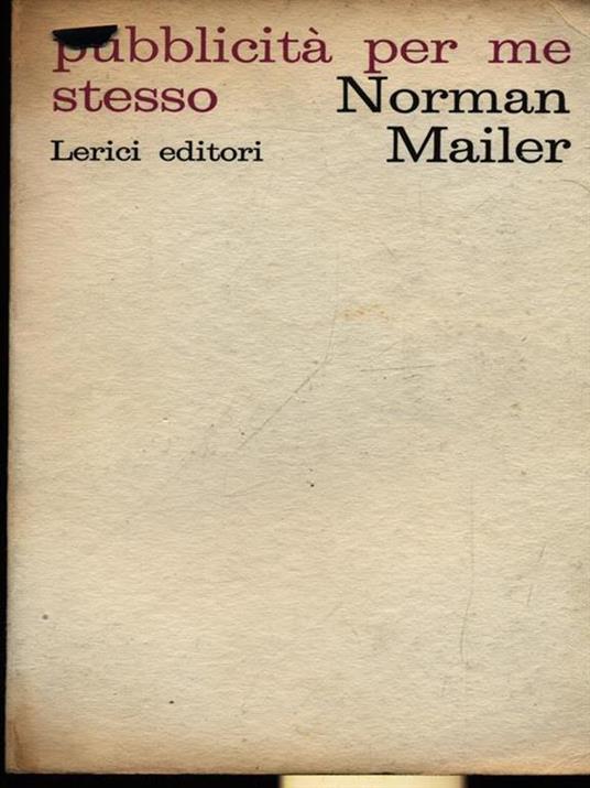 Pubblicità per me stesso - Norman Mailer - 4