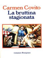 La bruttina stagionata