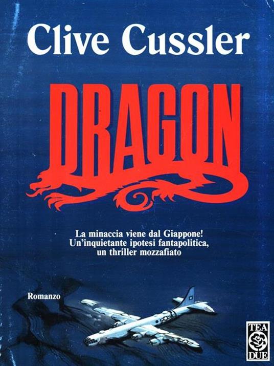 Dragon - Clive Cussler - copertina