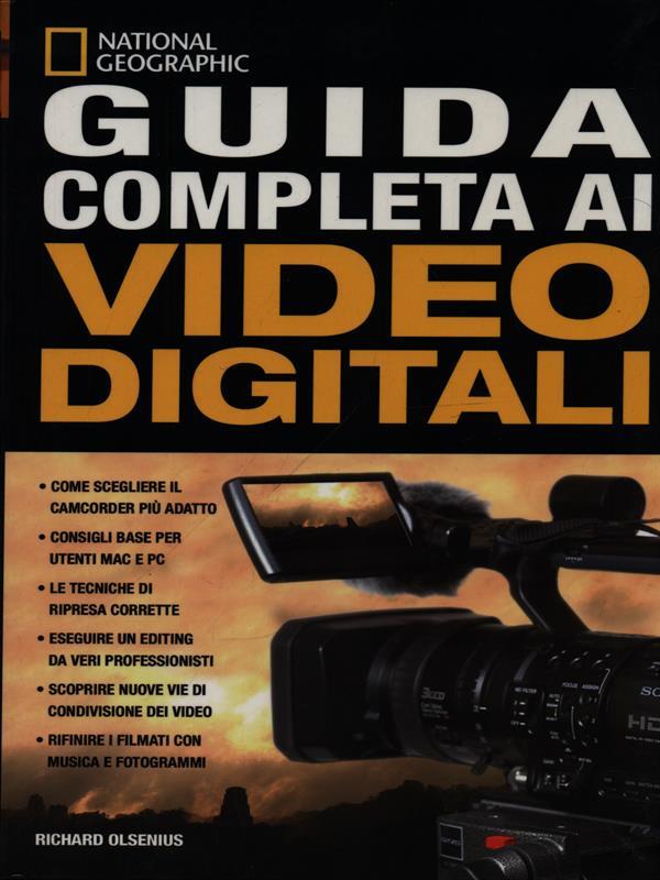 Guida completa ai Video digitali
