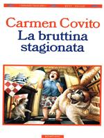 La bruttina stagionata