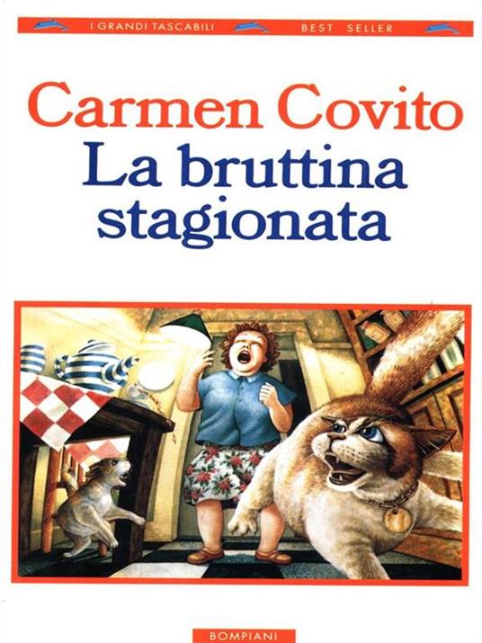 La bruttina stagionata - Carmen Covito - copertina