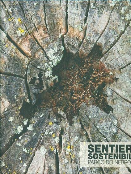 Sentieri sostenibili. Parco dei Nebrodi - Dario De Andrea - copertina