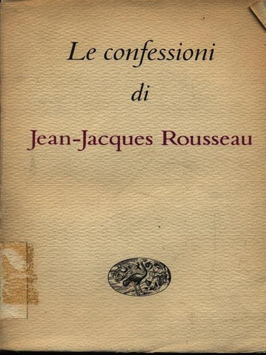 Le confessioni - Jean-Jacques Rousseau - 2