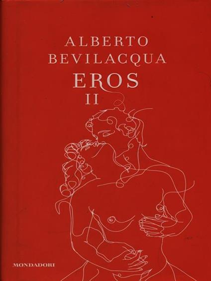 Eros II - Alberto Bevilacqua - copertina