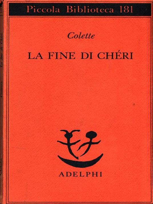 La fine di Chéri - Colette - 2