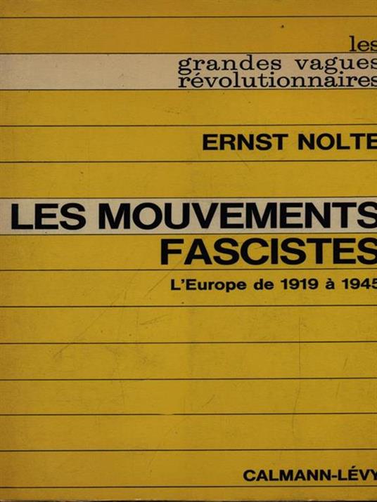 Les mouvements fascistes - Ernst Nolte - copertina