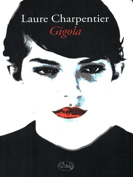 Gigola - Laure Charpentier - copertina