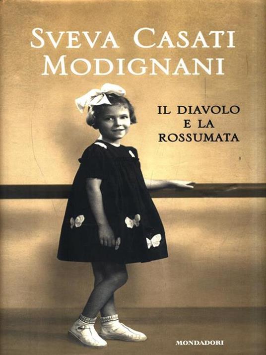Il diavolo e la rossumata - Sveva Casati Modignani - copertina