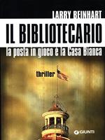 Il bibliotecario. La posta in gioco è la Casa Bianca