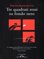Tre quadrati rossi su fondo nero