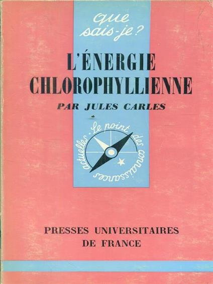L' energie chlorophyllienne - Jules Carles - copertina