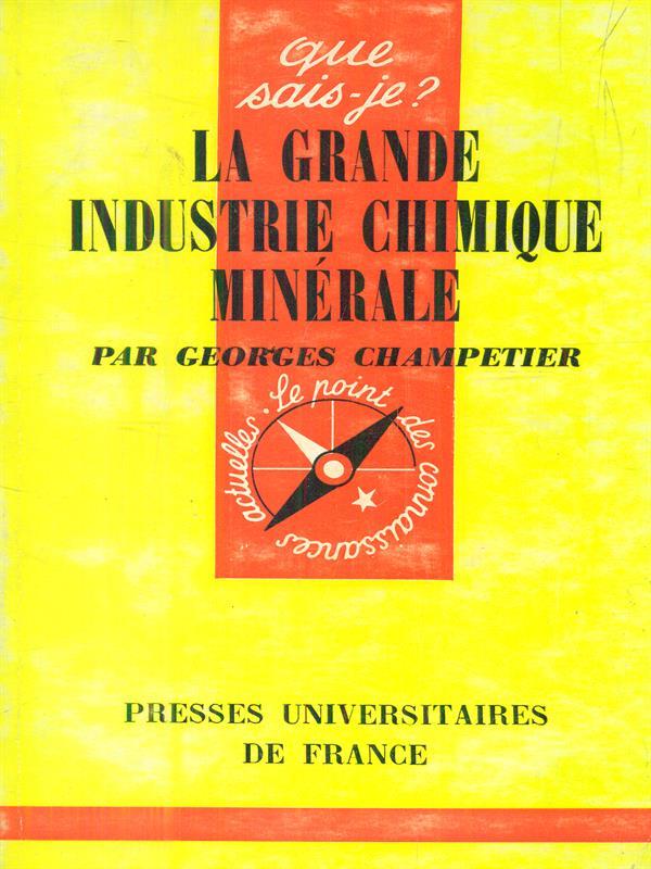 La grande industrie chimique minerale