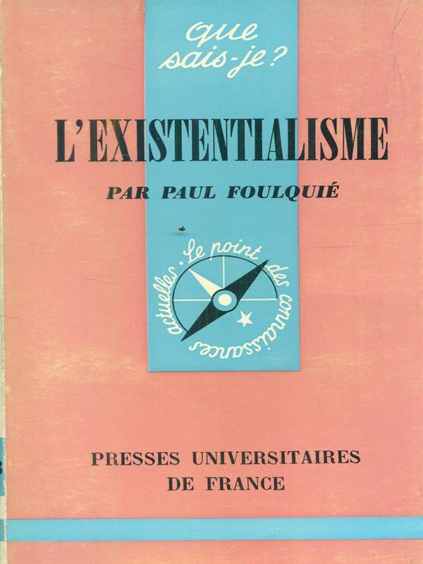 L' existentialisme